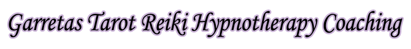 Garretas Tarot Reiki Hypnotherapy Coaching